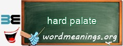 WordMeaning blackboard for hard palate